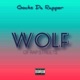 Wolf of Rap Streets Single