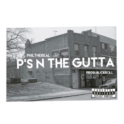 P's N the Gutta - Single