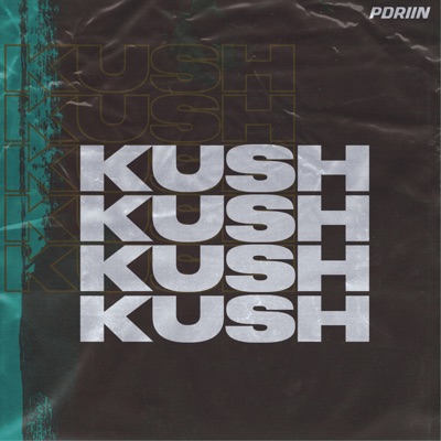 Kush - Single