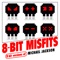 Beat It - 8-Bit Misfits lyrics