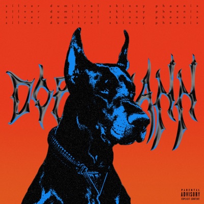 Dobermann (feat. Skinny Phoenix) - Single