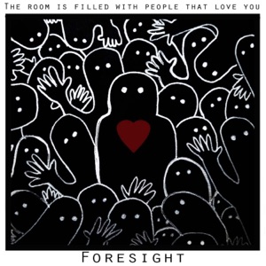The Room Is Filled With People That Love You - Single