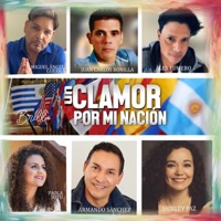 Un Clamor Por Mi Nación (feat. Miguel Ángel Guerra, Alex Fumero, Armando Sánchez, Shirley Paz & Paola Soto) - Single - Juan Carlos Bonilla