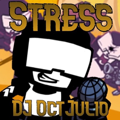 DJ OctJulio - Stress (Week 7)