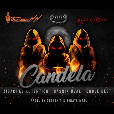 Candela (feat. Basnik Uval, Doble Beet & Zidaci El Autentico) - Single