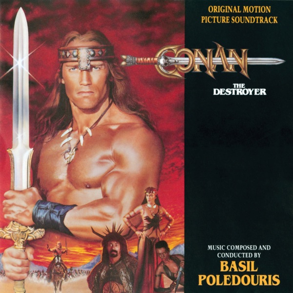 Conan the Destroyer (Original Motion Picture Soundtrack)