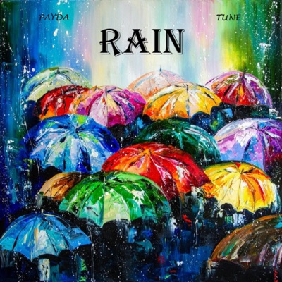 Rain (feat. YBG Tune) - Single