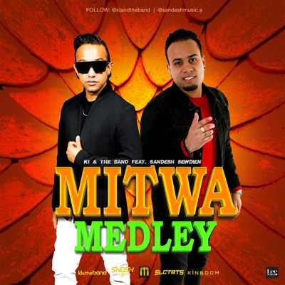 Mitwa Medley (feat. Ki & the Band) - Single