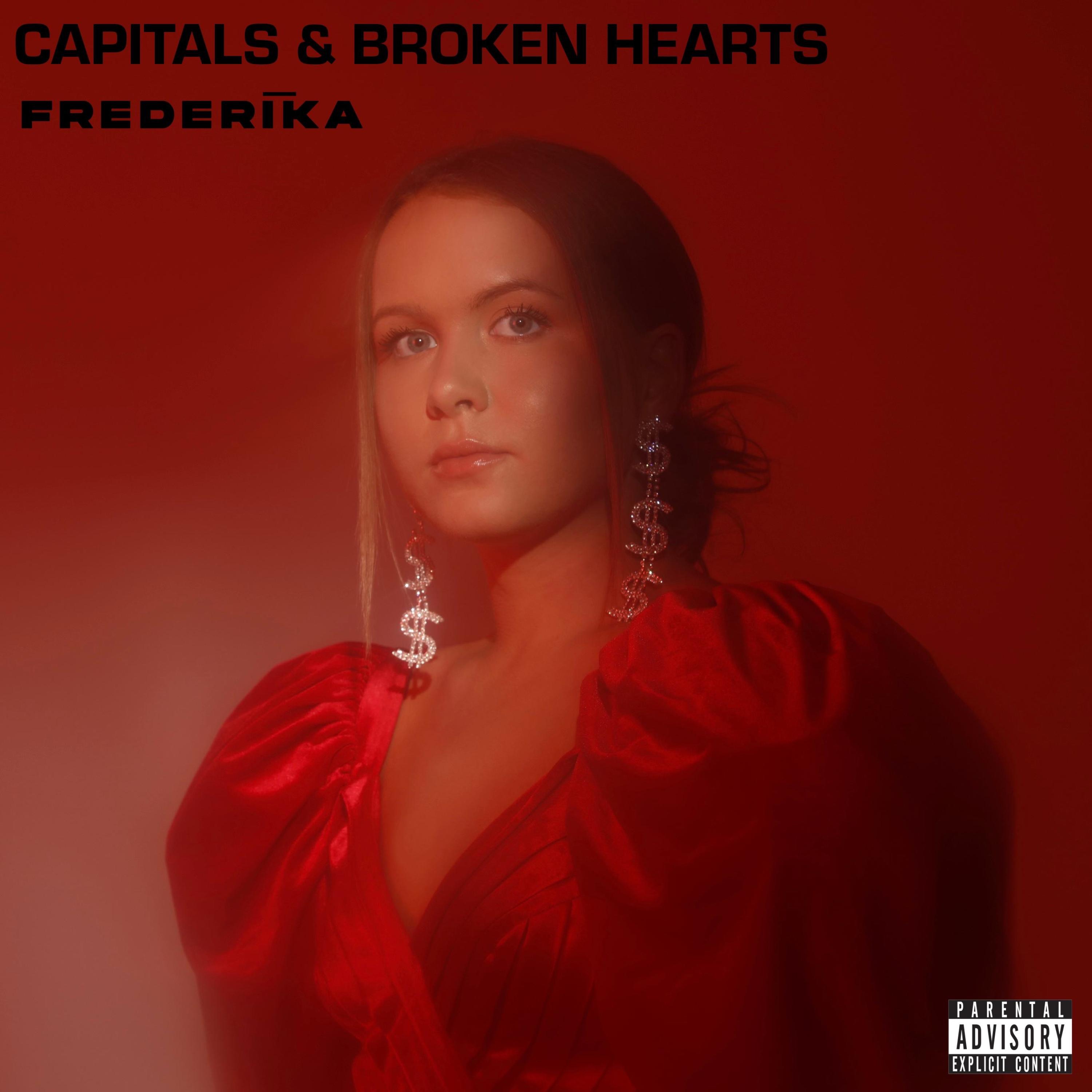 Capitals & Broken Hearts - EP