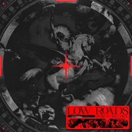 Low Roads (feat. Odd 1 Out) Zero