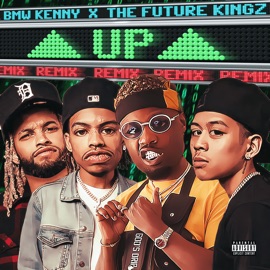 #UP (Remix) BMW KENNY & The Future Kingz