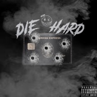 Die Hard - Single - Ehizoje