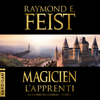 Magicien - L'Apprenti - Raymond E. Feist