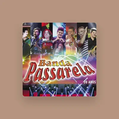 Listen to Banda Passarela, watch music videos, read bio, see tour dates & more!