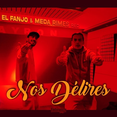 Nos délires - Single