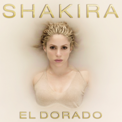 El Dorado - Shakira Cover Art