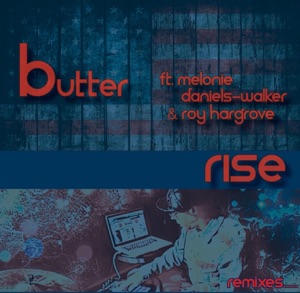 Rise (Remixes) [feat. Melonie Daniels-Walker & Roy Hargrove] - Single