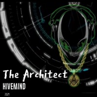 The Architect (Instrumental) - Single - HiveMind