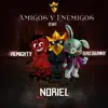 Stream & download Amigos y Enemigos (Remix) [feat. Bad Bunny & Almighty] - Single