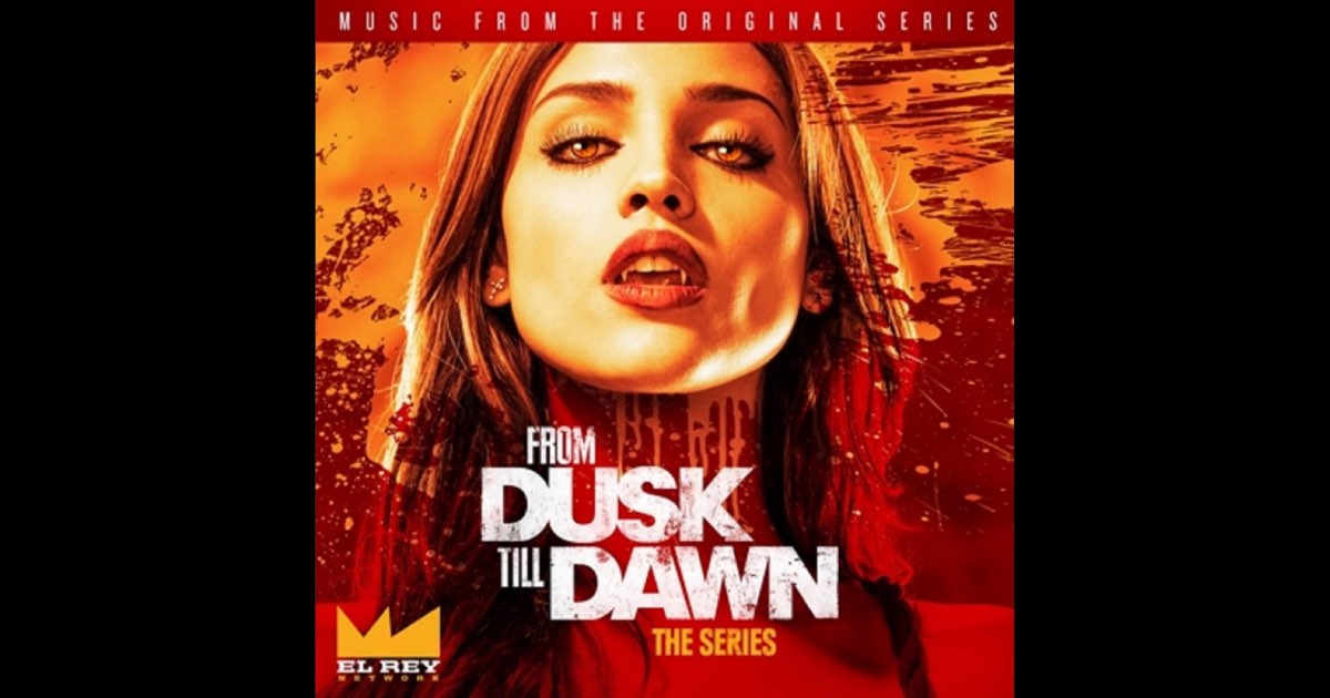 From Dusk Till Dawn: Music from the Original Series, Season