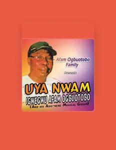 聆聽 Igwegwu Afam Ogbuotobo、觀看音樂影片、閱讀小傳、查看巡演日期等！