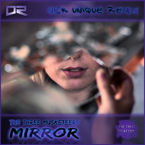 Mirror (Nick Unique Remix) - Single
