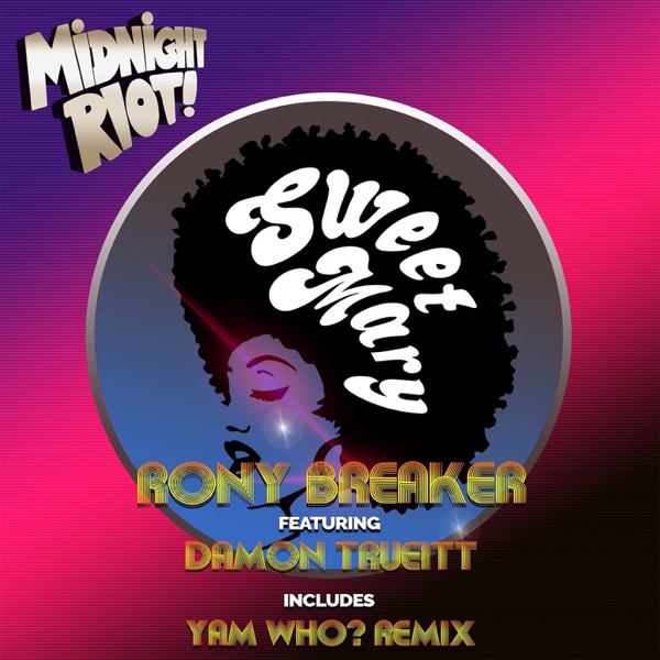 Sweet Mary (feat. Damon Trueitt) - Single