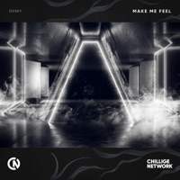 Make Me Feel - Single - OVSKY
