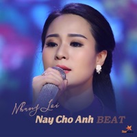 Nhung Loi Nay Cho Anh ( Beat ) - Single - Ánh Linh