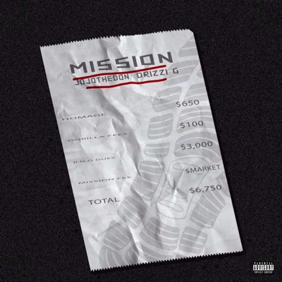 Mission (feat. JojotheDon) - Single