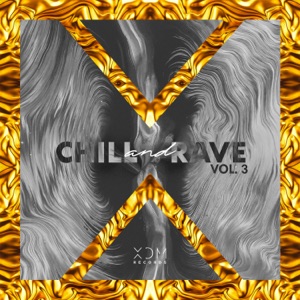 Chill & Rave, Vol. 3 - Single