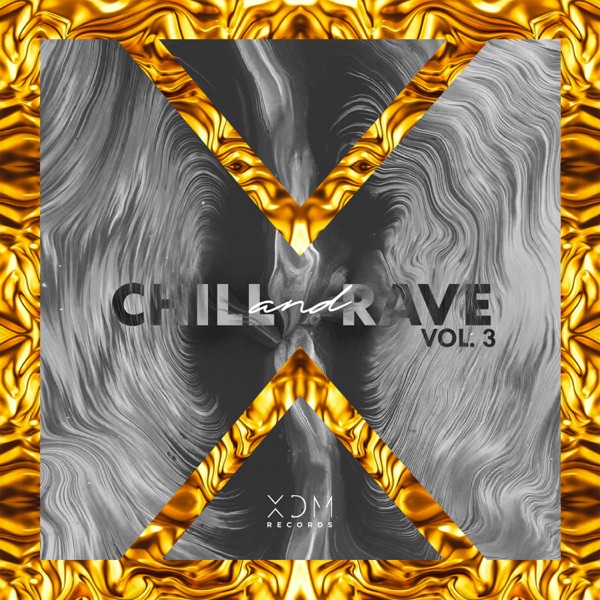 Chill & Rave, Vol. 3 - Single