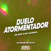 Duelo Atormentador - Single