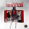 There He Goes - Single