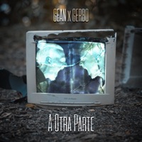 A otra parte - Single - Gean & Gerbo