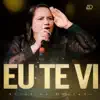 Aurelina Dourado - Eu Te Vi (Ao Vivo)