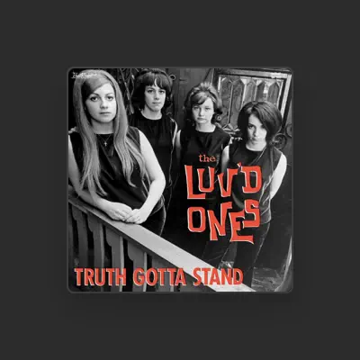 Listen to The Luv'd Ones, watch music videos, read bio, see tour dates & more!
