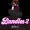 Bundles 2 (feat. Flo Milli, Taylor Girlz) - Kayla Nicole lyrics