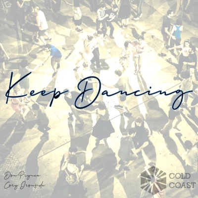 Keep Dancing - Single