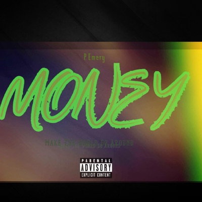 Money (Make the World Go Around) - Single