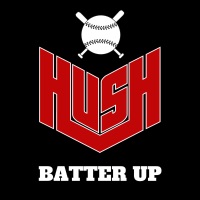 Batter up (Who Want It Mix) - Single - Hush