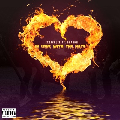 In Love With Hate (feat. Ghandiii) - Single