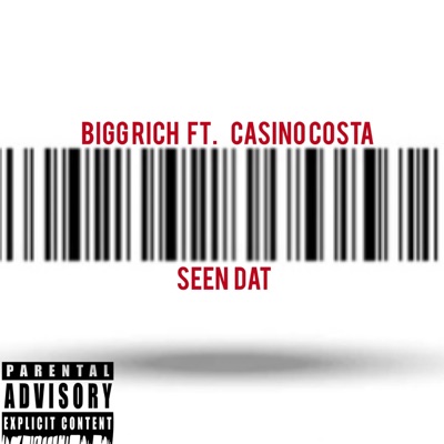 Seen Dat (feat. Casino Costa) - Single