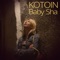 Baby Sha - KOTOIN lyrics