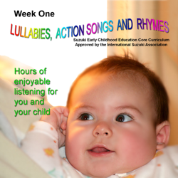 Lullabies, Action Songs and Rhymes Week 1 - Sharon Jones, David Jones &amp; Rob Inch Cover Art