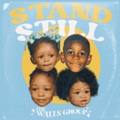 The Walls Group - Stand Still