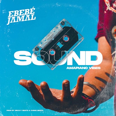 SOUND (Amapiano Vibes) - Single
