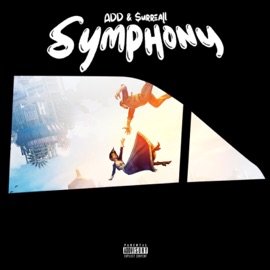 SYMPHONY (feat. ADD) $urreall