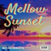 Mellow Sunset - Single