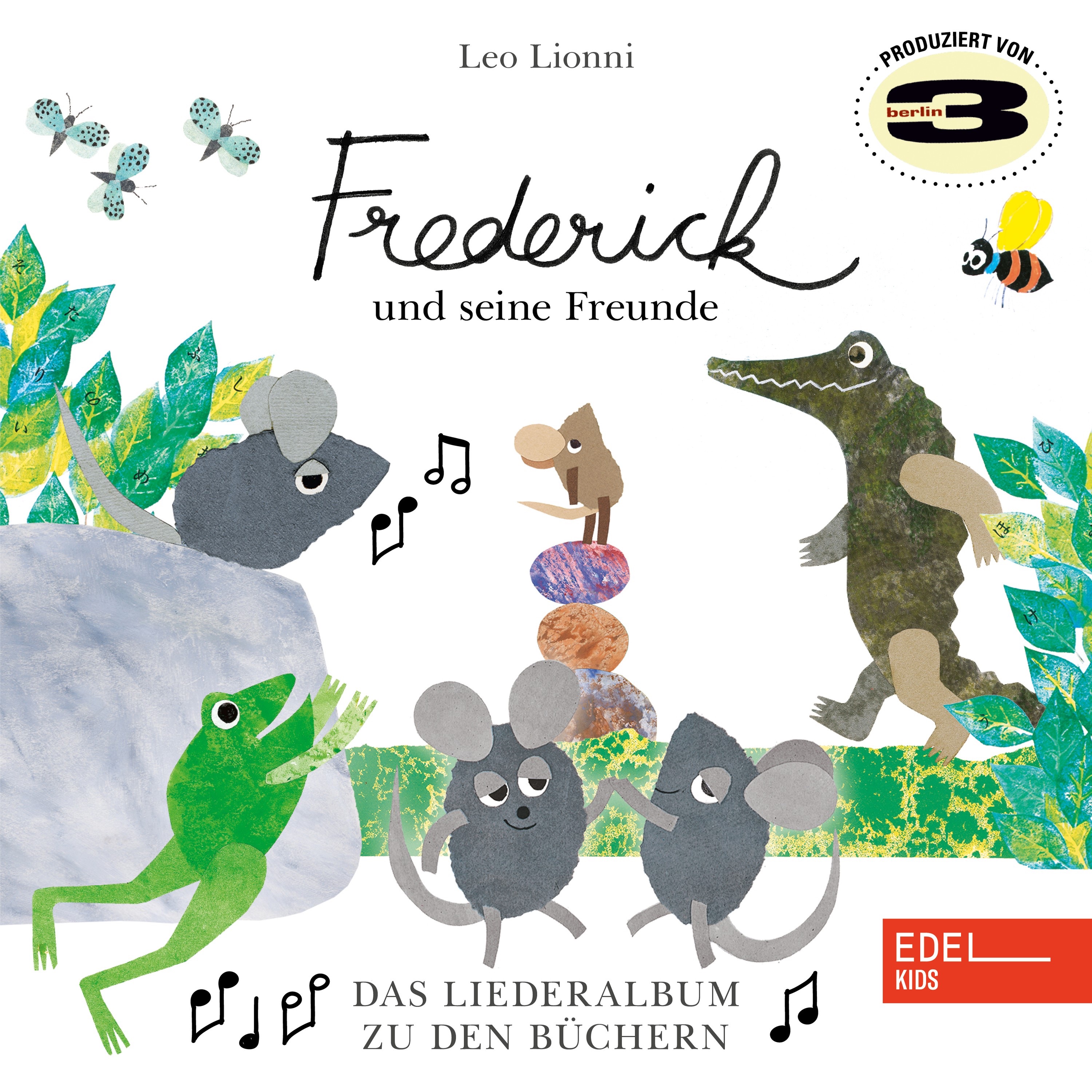 Frederick und seine Mäusefreunde - Das Liederalbum zu den Büchern